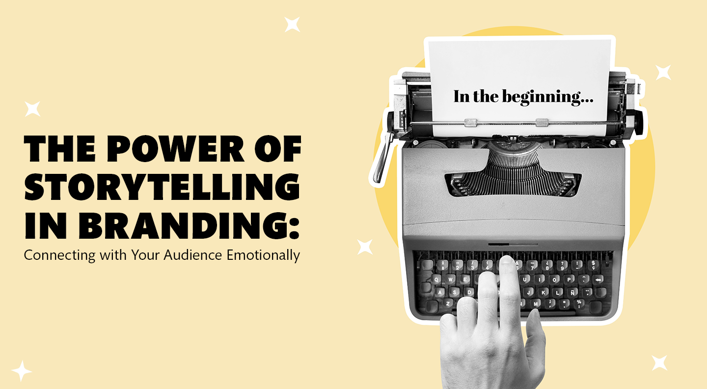 Power of Storytelling in Branding